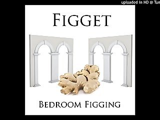 Bedroom Figging
